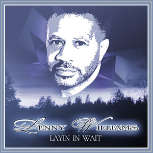 Layin' in Wait album