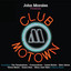 John Morales Presents Club Motown cover