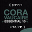 Cora Vaucaire: Essential 10 cover