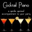 Cocktail Piano: A gentle, genteel accompaniment to your party Albumcover