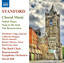 Stanford: Choral Music cover