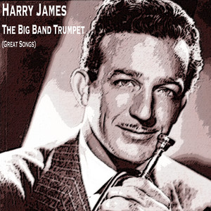 The Big Band Trumpet (Great Songs) album