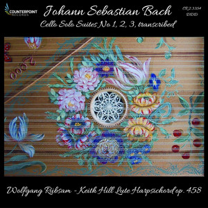 Bach: Cello Suites Nos. 1-3, BWV 1007-1009 (Arr. W. Rübsam for Lute-Harpsichord) album