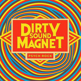 Dirty Sound Magnet Photo