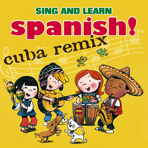 Sing & Learn Spanish - Cuba Remix Albumcover
