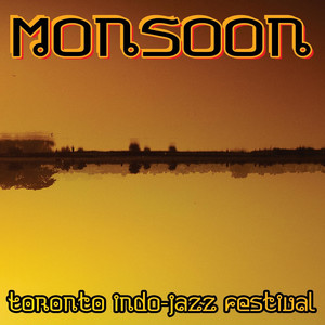 Live @ the Toronto Indo-Jazz Festival album