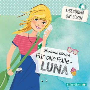 Lesegören zum Hören: Für alle Fälle - Luna