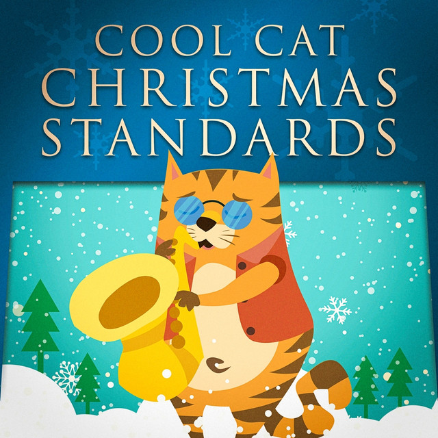 Cool Cat Christmas Standards (Lounge Jazz for Xmas) Albumcover