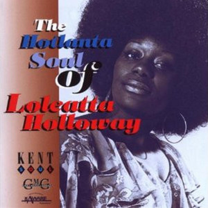 Hotlanta Soul of Loleatta Holloway cover
