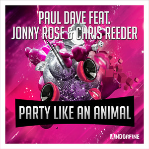 Paul Dave Feat. Jonny Rose & Chris Reeder