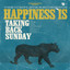 Happiness Is: The Complete Recordings cover