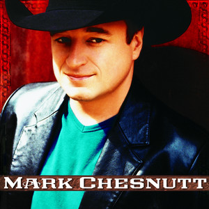 Mark Chesnutt album