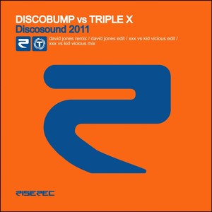 Discobump Vs. Triple X (XXX)