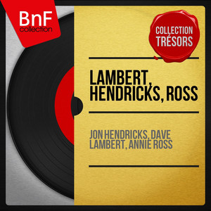 Lambert, Hendricks, Ross (Mono Version) album