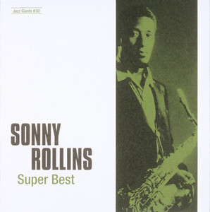 Jazz Giants #02: Sonny Rollins Super Best album