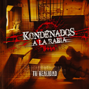 Kondenados A La Rabia