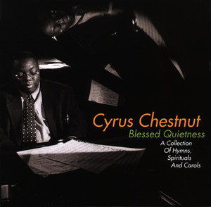 Blessed Quietness: A Collection of Hymns, Spirituals And Carols album