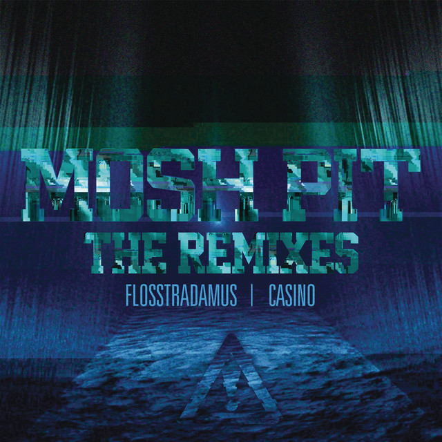 Mosh Pit (the Remixes) cover