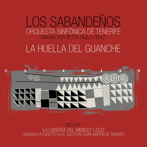 La Huella Del Guanche album