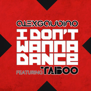 I Don't Wanna Dance cover