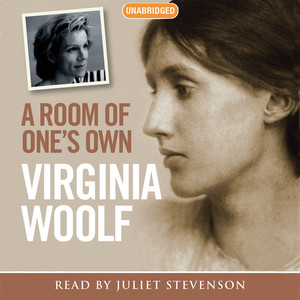 A Room of One's Own (Unabridged)