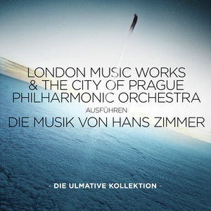 Die Musik von Hans Zimmer: Die ulmative Kollektion album