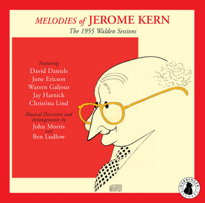 Melodies of Jerome Kern: The 1955 Walden Sessions album