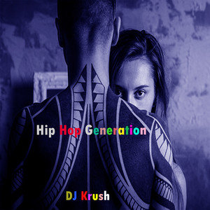 Hip Hop Generation cover