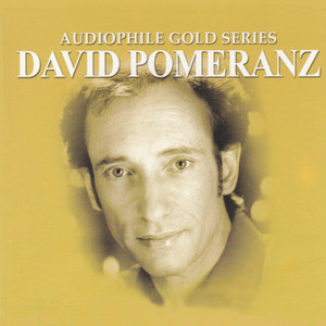 Audiophile Gold Series: David Pomeranz album