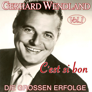 C'est si bon - Die großen Erfolge Vol. 1 album
