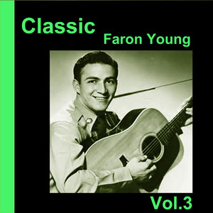 Classic Faron Young, Vol. 3 album