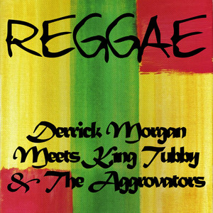 Derrick Morgan Meets King Tubby & The Aggrovators cover