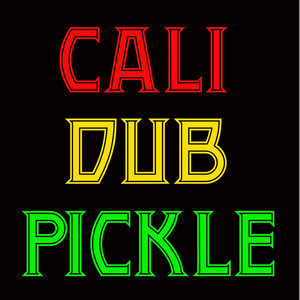Cali Dub Pickle