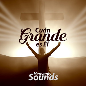 Cuán Grande Es Él album