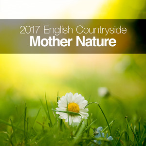2017 English Countryside Mother Nature album