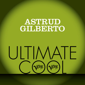 Astrud Gilberto: Verve Ultimate Cool album