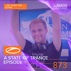 A State Of Trance Episode 873 (+XXL Guest Mix: Estiva) album