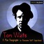 Tom Waits Mini Biography Albumcover