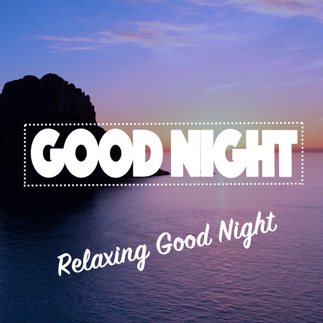 Relaxing Good Night Albumcover