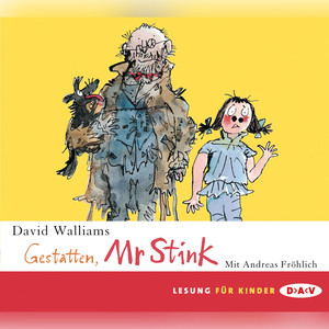 Gestatten, Mr Stink