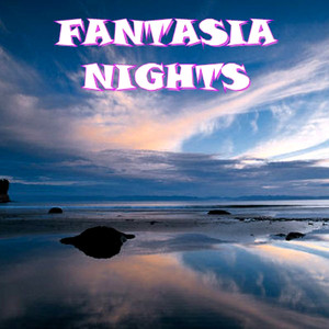 Fantasia Nights