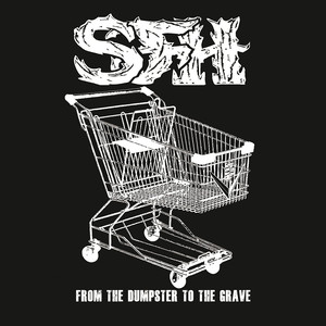 From the Dumpster to the Grave album