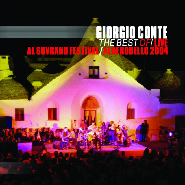 The Best Of Giorgio Conte - Live In Sovravo Festival, Alberobello 2004 cover
