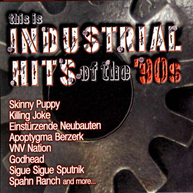 This Is Industrial Hits Of The '90s cover