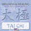 Wellness & Healing ..... Tai Chi Albumcover