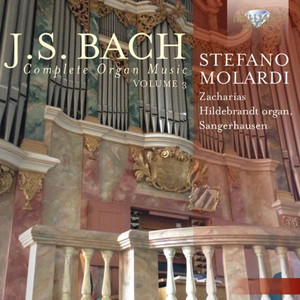 J. S. Bach: Complete Organ Music, Vol. 3 album