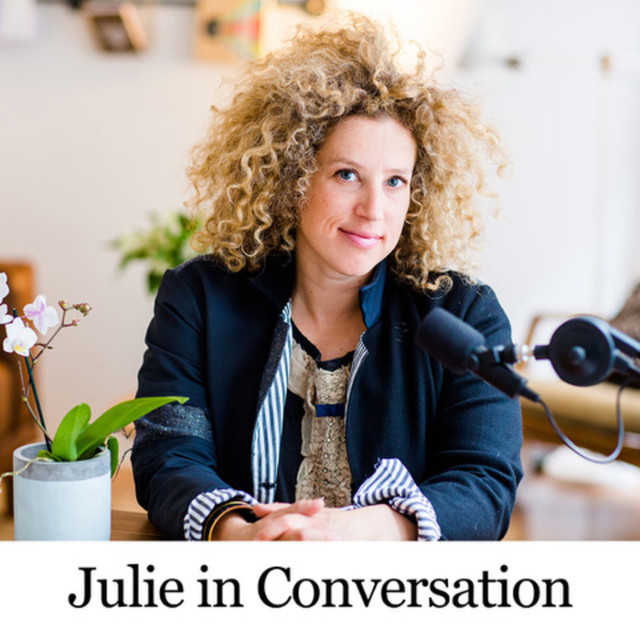 Julie in Conversation | Podcast on Spotify