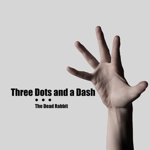 Three Dots and a Dash Albumcover