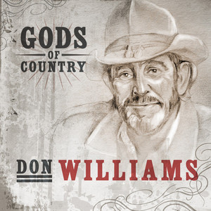 Gods of Country - Don Williams album