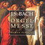 Bach: Orgelmesse Albumcover